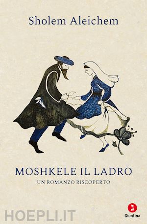 aleichem sholem - moshkele il ladro