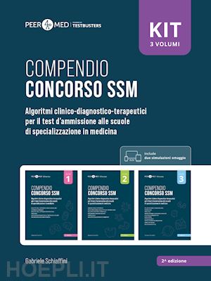 schiaffini gabriele - peer4med - compendio concorso ssm - kit 3 volumi