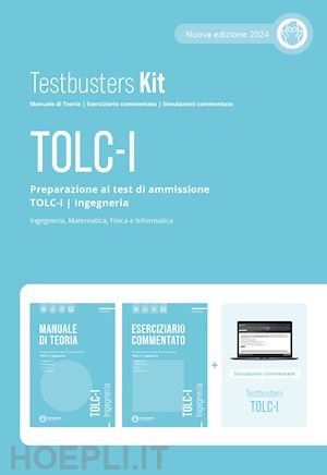 aa.vv. - testbusters tolc-i. preparazione al test di ammissione tolc-i. ingegneria. kit.