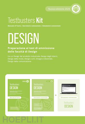 testbusters srl (curatore) - design. preparazione al test di ammissione delle facolta' di design. kit. con si