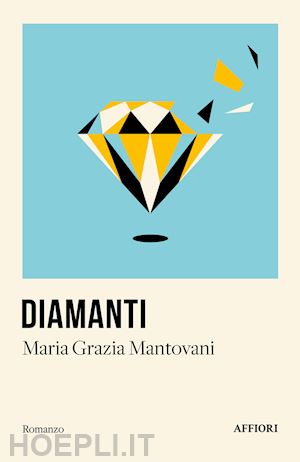 mantovani maria grazia - diamanti