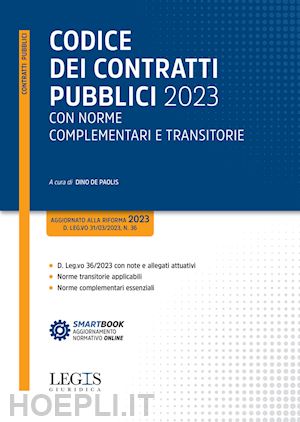 de paolis d. (curatore) - codice dei contratti pubblici 2023 con norme complementari e transitorie
