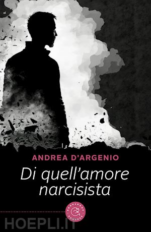 Libro Nella tela del narcisista - Psicologo Bologna : dr Amleto