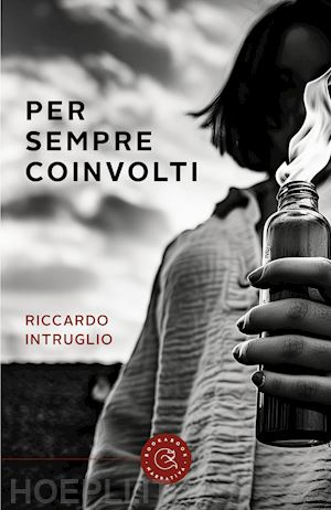 intruglio riccardo - per sempre coinvolti