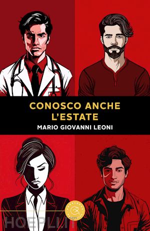 leoni mario giovanni - conosco anche l'estate