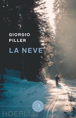 piller giorgio - la neve