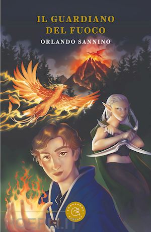 sannino orlando - il guardiano del fuoco