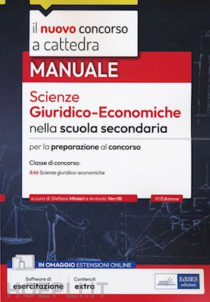 minieri s. (curatore); verrilli a. (curatore) - nuovo concorso a cattedra. scienze giuridico-economiche nella scuola secondaria.