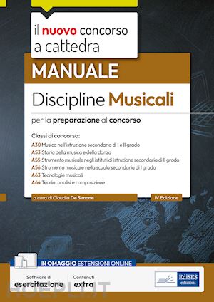 de simone c. (curatore) - manuale discipline musicali. per la preparazione al concorso. manuale. con softw