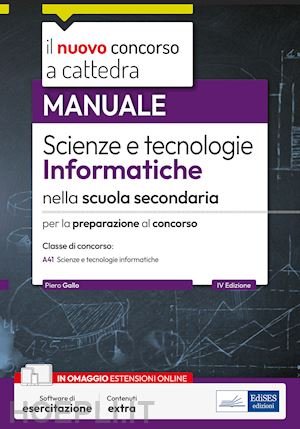 gallo piero - nuovo concorso a cattedra. scienze e tecnologie informatiche nella scuola second