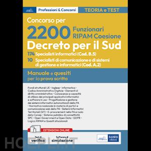 vv. aa. - concorso per 2200 funzionari ripam coesione - 174 specialisti informatici e 10 specialisti di comunicazione e di sistemi di gestione e informatici