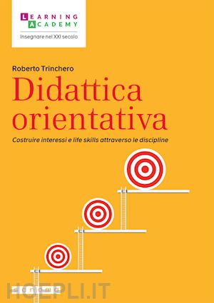 trinchero roberto - didattica orientativa