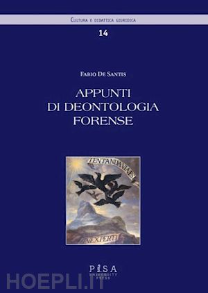 de santis fabio - appunti di deontologia forense