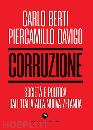 berti carlo; davigo piercamillo - corruzione