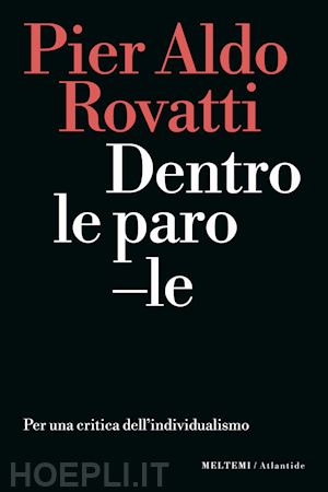 rovatti pier aldo - dentro le parole