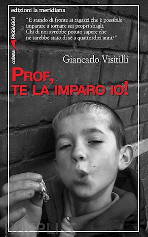 visitilli giancarlo - prof, te la imparo io!