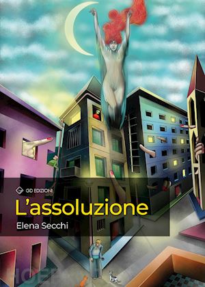 secchi elena - l'assoluzione