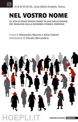 maurini a. (curatore); fraboni s. (curatore) - nel vostro nome