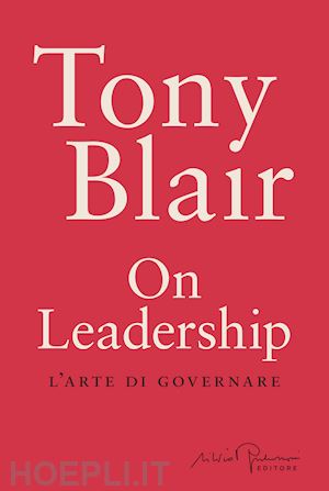 blair tony - on leadership