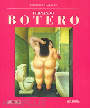 botero l. (curatore); carrillo de albornoz fisac c. (curatore) - fernando botero