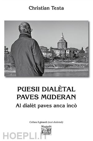 testa christian - puesii dialètal pave muderan. al dialèt paves anca incò