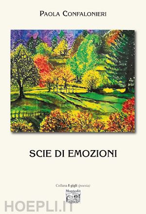 confalonieri paola - scie di emozioni