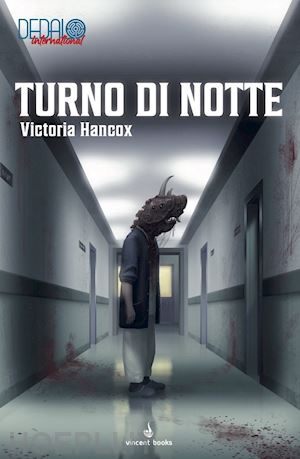 hancox victoria - turno di notte. librogame di dedalo serie antologica