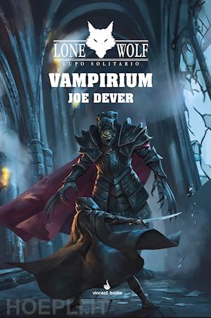 dever joe - vampirium. lupo solitario. vol. 27