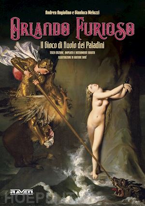 angiolino andrea; meluzzi gianluca - orlando furioso. il gioco di ruolo dei paladini