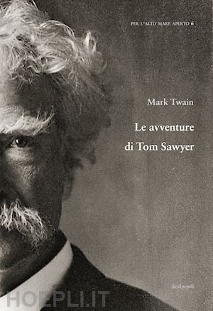 twain mark; esposito e. (curatore) - le avventure di tom sawyer