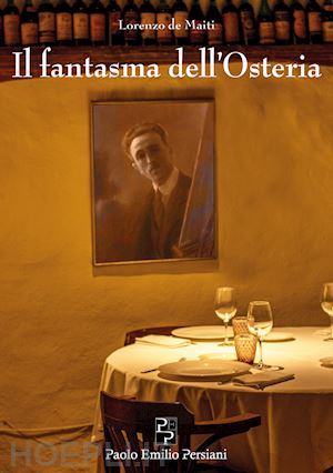 de maiti lorenzo - il fantasma dell'osteria