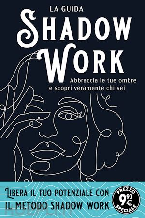 marisol bianca - shadow work. la guida