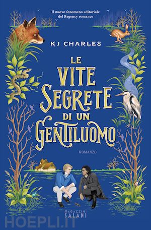 charles k. j. - le vite segrete di un gentiluomo