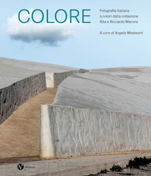 madesani a. (curatore) - colore. fotografia italiana a colori dalla collezione rita e riccardo marone. ed