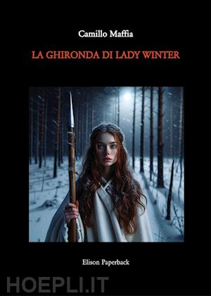 maffia camillo - la ghironda di lady winter