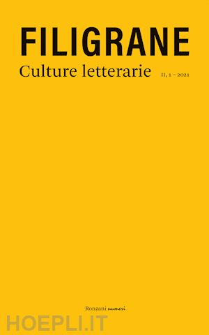  - filigrane. culture letterarie (2021). vol. 1: città e confini