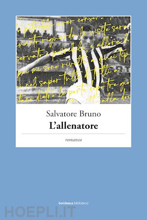 bruno salvatore - l'allenatore