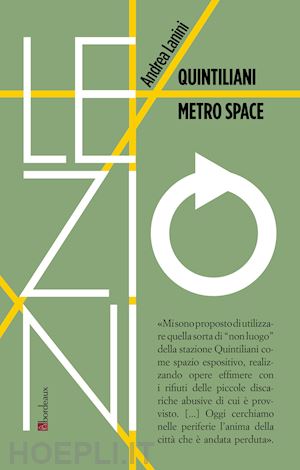 lanini andrea - quintiliani metro space