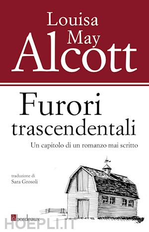 alcott louisa may - furori trascendentali