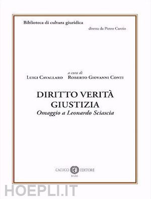 cavallaro l. (a cura; conti r. g. (curatore) - diritto verita' giustizia