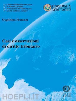 fransoni guglielmo - casi e osservazioni di diritto tributario