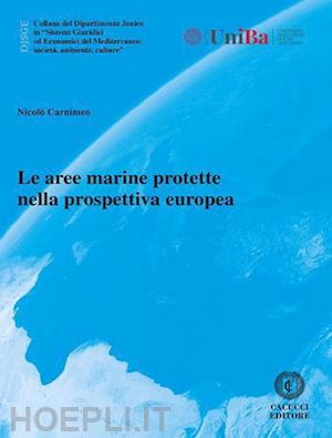 carnimeo nicolò - le aree marine protette nella prospettiva europea