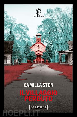 sten camilla - il villaggio perduto