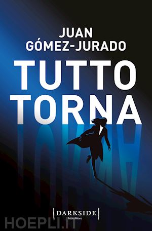 gomez jurado juan - tutto torna