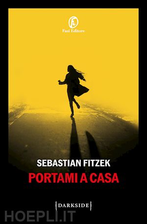 fitzek sebastian - portami a casa