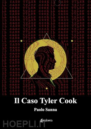 sanna paolo - il caso tyler cook