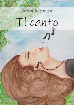 scognamiglio carmine - il canto