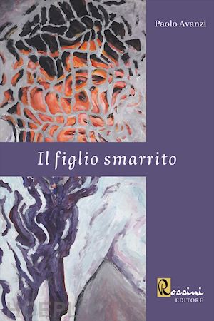 avanzi paolo - il figlio smarrito