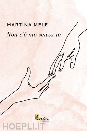 mele martina - non c'è me senza te