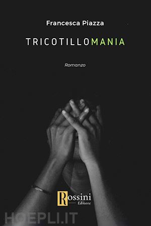 piazza francesca - tricotillomania